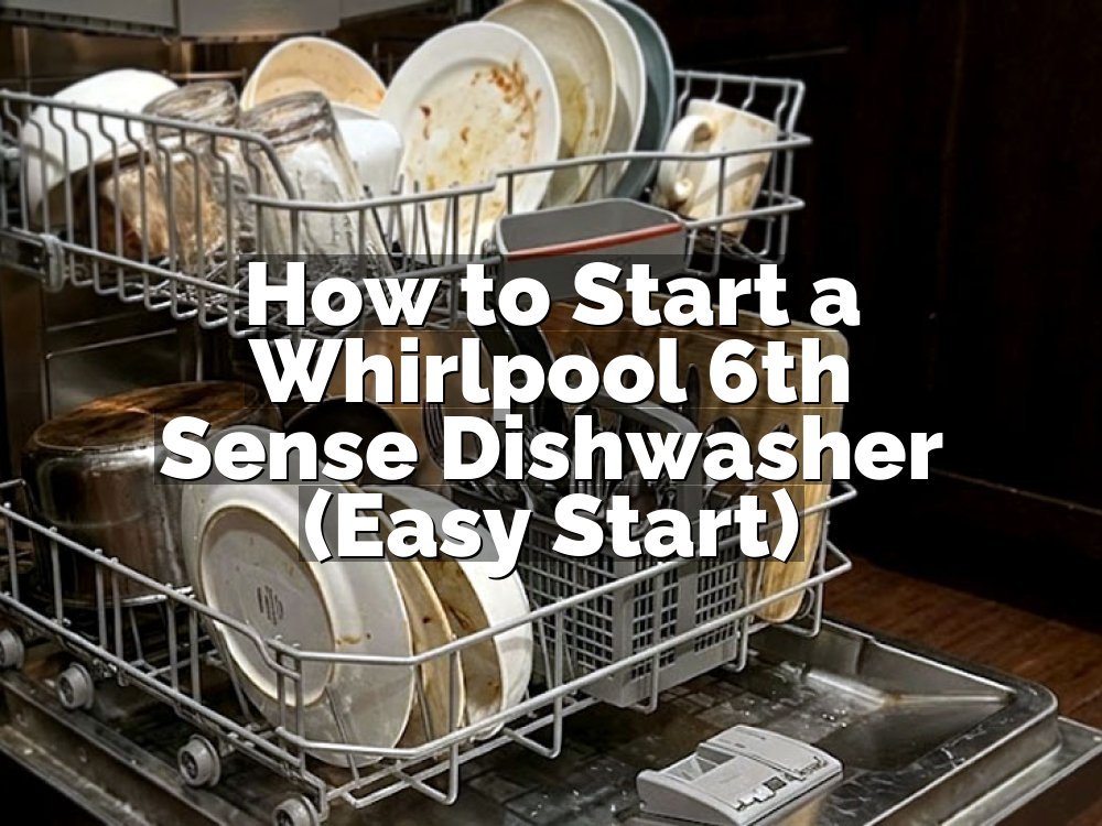 How to Start a Whirlpool 6th Sense Dishwasher (Easy Start)