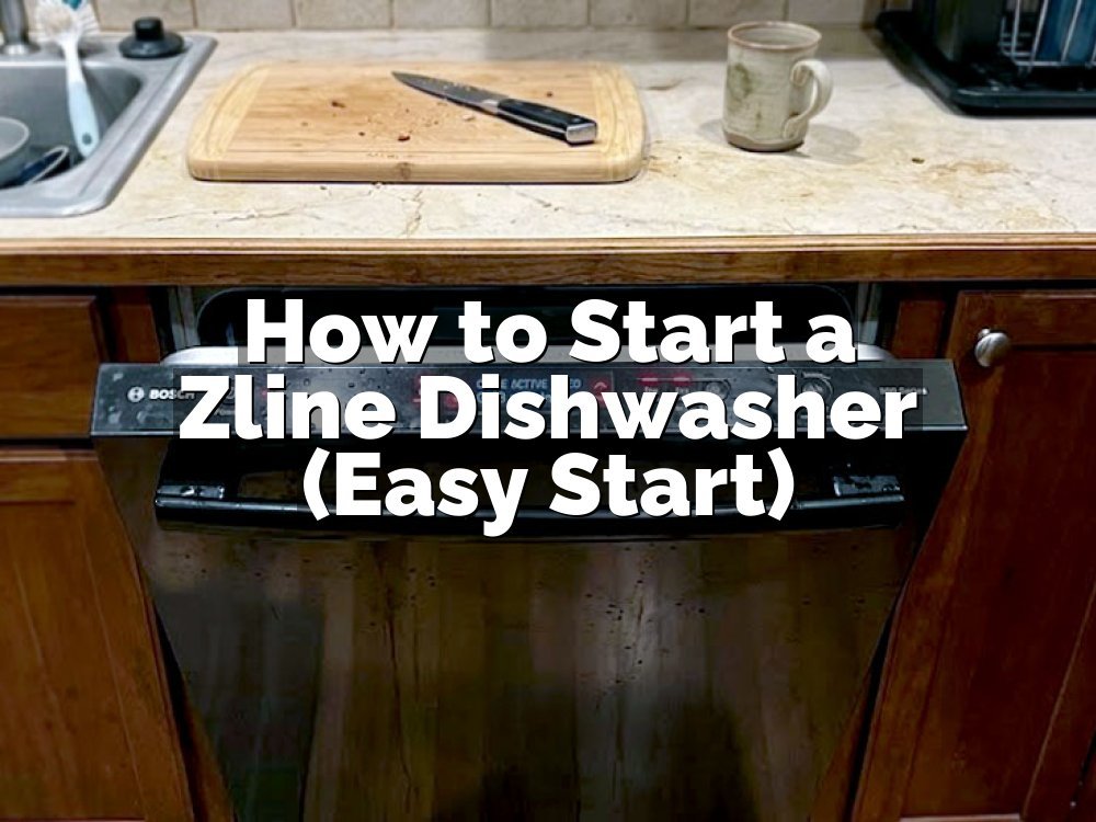 How to Start a Zline Dishwasher (Easy Start)